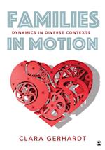 Families in Motion : Dynamics in Diverse Contexts