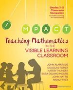 Teaching Mathematics in the Visible Learning Classroom, Grades 3-5