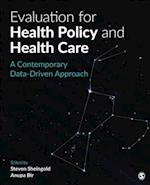 Evaluation for Health Policy and Health Care