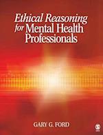 Ethical Reasoning for Mental Health Professionals