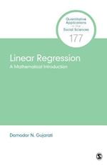 Linear Regression : A Mathematical Introduction