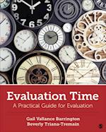 Evaluation Time : A Practical Guide for Evaluation