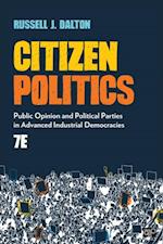 Citizen Politics : Public Opinion and Political Parties in Advanced Industrial Democracies