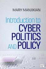 Introduction to Cyber Politics and Policy
