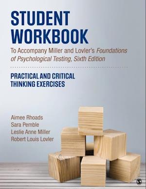 Student Workbook To Accompany Miller and Lovler's Foundations of Psychological Testing