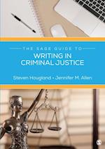 SAGE Guide to Writing in Criminal Justice