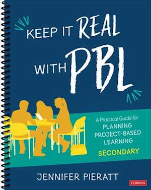 Keep It Real With PBL, Secondary