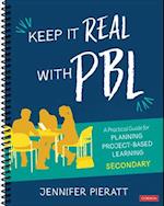 Keep It Real With PBL, Secondary