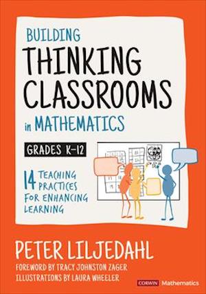 Building Thinking Classrooms in Mathematics, Grades K-12