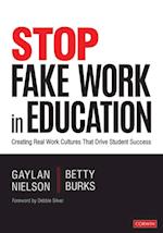 Stop Fake Work in Education