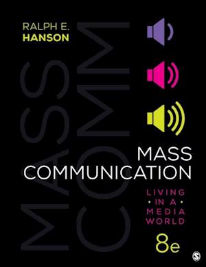 Mass Communication : Living in a Media World