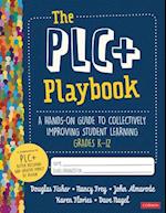 PLC+ Playbook, Grades K-12