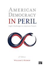 American Democracy in Peril