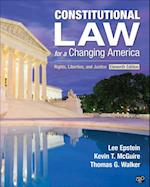 Constitutional Law for a Changing America : Rights, Liberties, and Justice