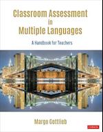 Classroom Assessment in Multiple Languages