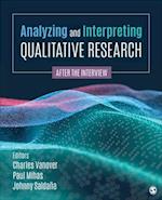 Analyzing and Interpreting Qualitative Research