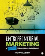 Entrepreneurial Marketing : A Blueprint for Customer Engagement