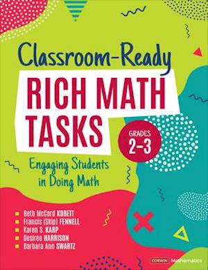 Classroom-Ready Rich Math Tasks, Grades 2-3