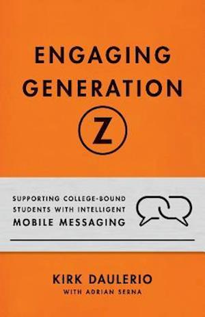 Engaging Generation Z