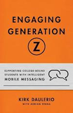 Engaging Generation Z