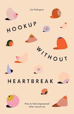 Hookup without Heartbreak