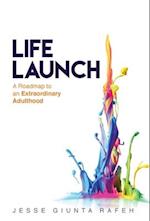 Life Launch