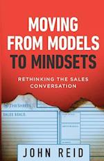 Moving from Models to Mindsets
