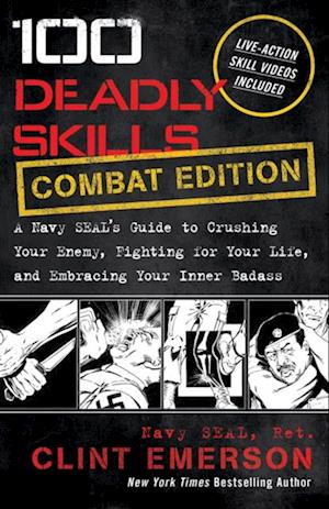 100 Deadly Skills: COMBAT EDITION