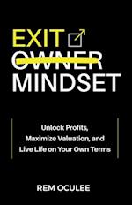 Exit Mindset