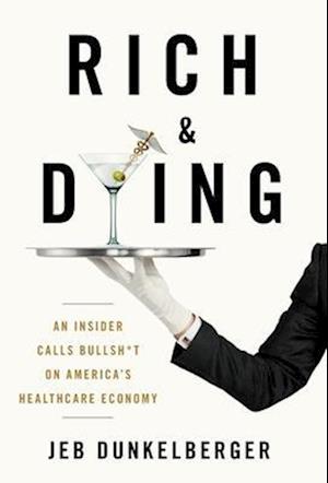 Rich & Dying