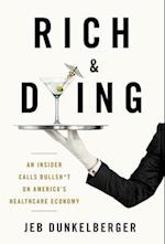 Rich & Dying