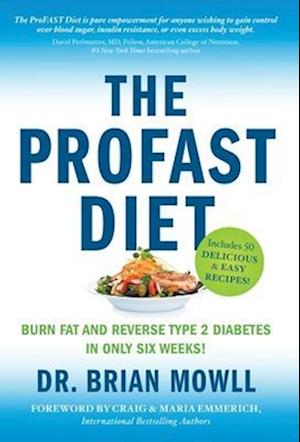 The ProFAST Diet