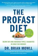 The ProFAST Diet