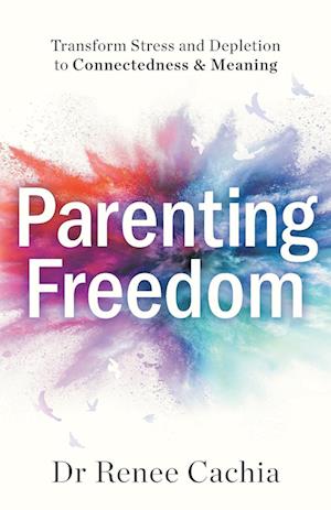 Parenting Freedom
