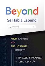 Beyond Se Habla Español