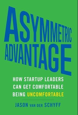 Asymmetric Advantage