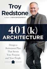 401(k) Architecture