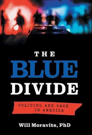 The Blue Divide: Policing and Race in America