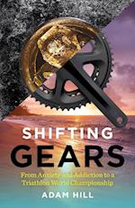 Shifting Gears