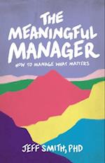 Meaningful Manager