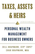 Taxes, Assets & Heirs
