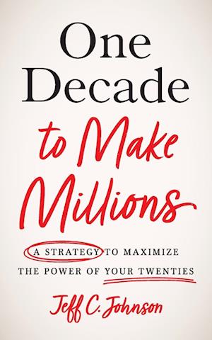 One Decade to Make Millions