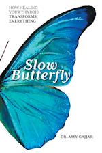 Slow Butterfly