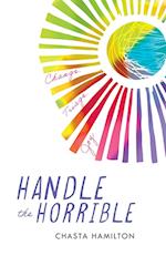 Handle the Horrible