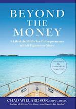 Beyond the Money: 8 Lifestyle Shifts for Entrepreneurs with 8 Figures or More 