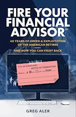 Fire Your Financial Advisor