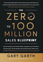 The Zero to 100 Million Sales Blueprint 