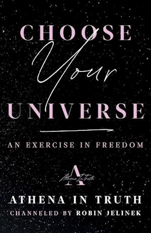 Choose Your Universe: An Exercise in Freedom