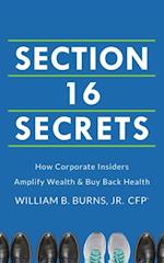 Section 16 Secrets