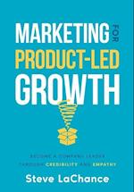 Marketing for Product-Led Growth